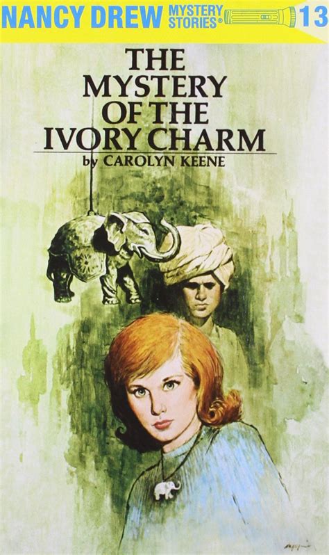 nancy drew 13 the mystery of the ivory charm Reader